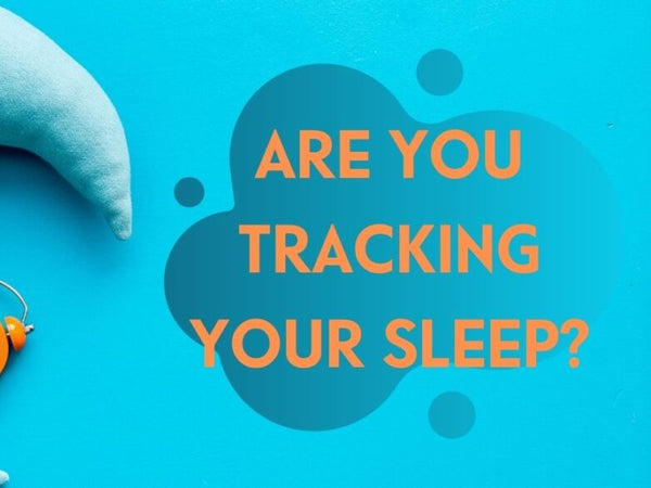 Why You Need To Track Your Sleep